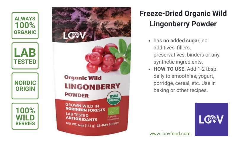 LOOV Food’s freeze-dried organic wild lingonberry powder are 100% USDA-organic with no additives